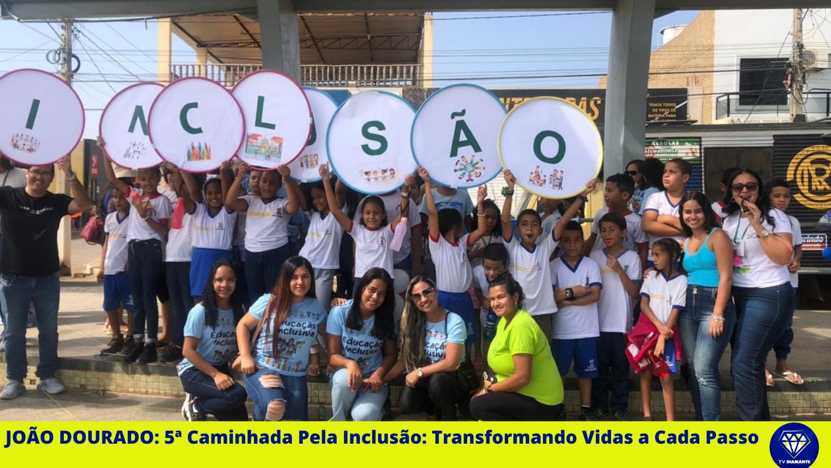 João Dourado: 5ª Caminhada Pela Inclusão: Transformando Vidas a Cada Passo