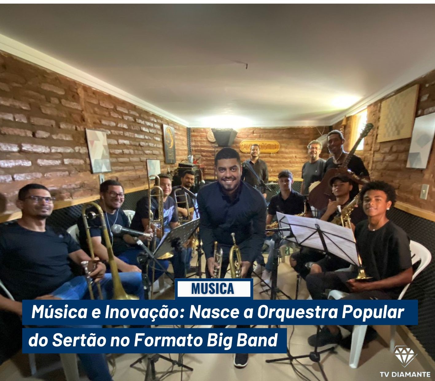 MUSICA: Música e Inovação: Nasce a Orquestra Popular do Sertão no Formato Big Band