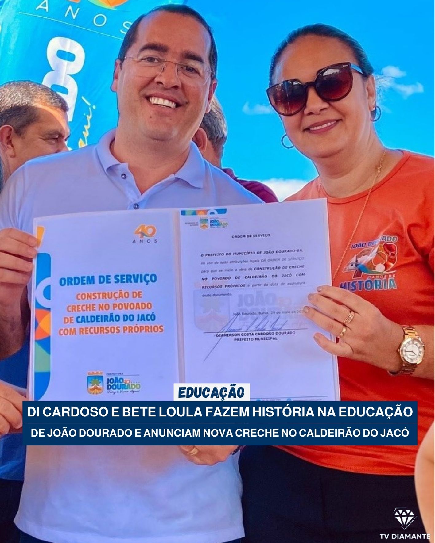 EDUCAÇÃO:Di Cardoso e Bete Loula fazem história na educação de João Dourado e anunciam nova creche no Caldeirão do Jacó