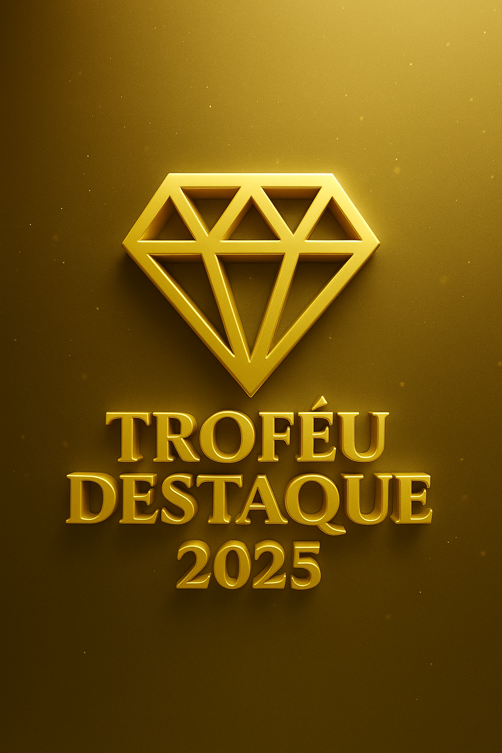 TROFÉU DESTAQUE 2025
