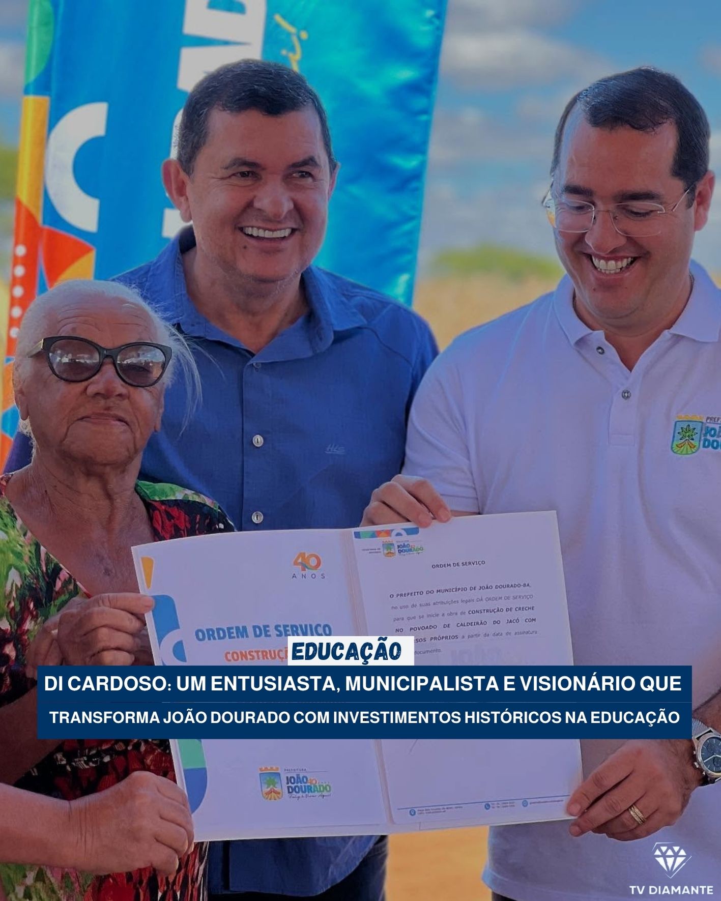EDUCAÇÃO:Di Cardoso: um entusiasta, municipalista e visionário que transforma João Dourado com investimentos históricos na educação
