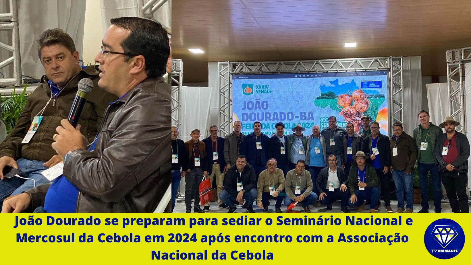 João Dourado se prepara para sediar o Seminário Nacional e Mercosul da Cebola em 2024 após encontro com a Associação Nacional da Cebola.