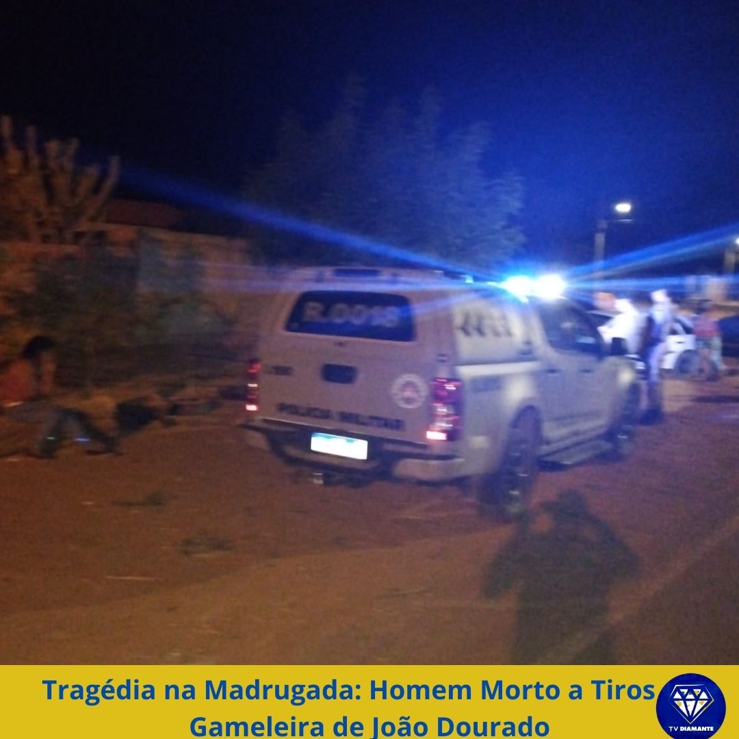 Tragédia na Madrugada: Homem Morto a Tiros em Gameleira de João Dourado