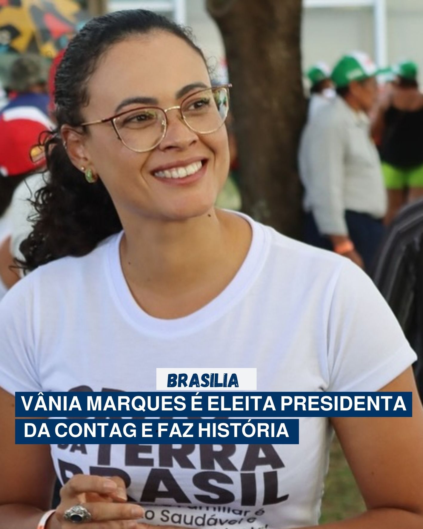 BRASILIA:Vânia Marques é eleita presidenta da Contag e faz história