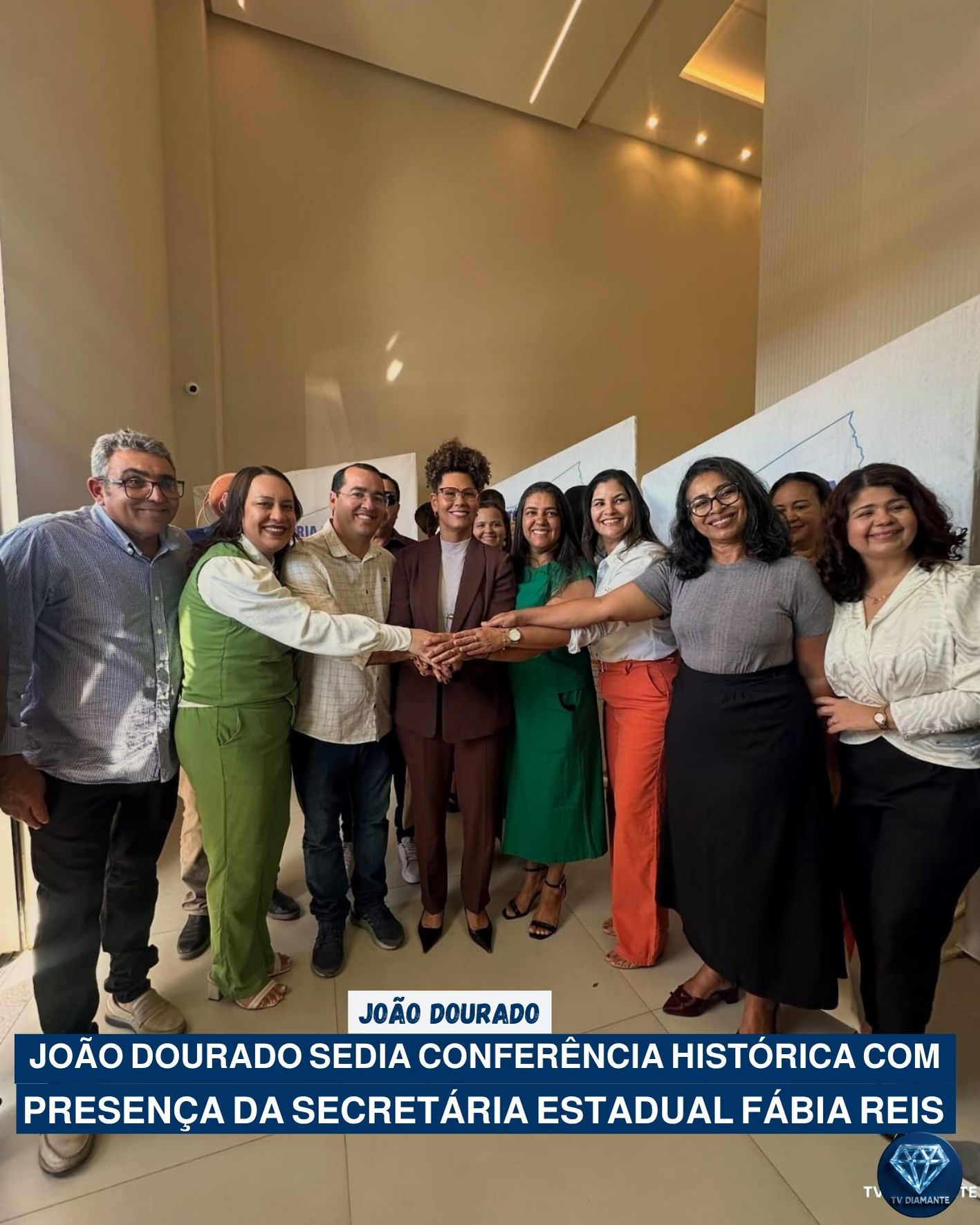 JOÃO DOURADO: João Dourado Sedia Conferência Histórica com Presença da Secretária Estadual Fábia Reis