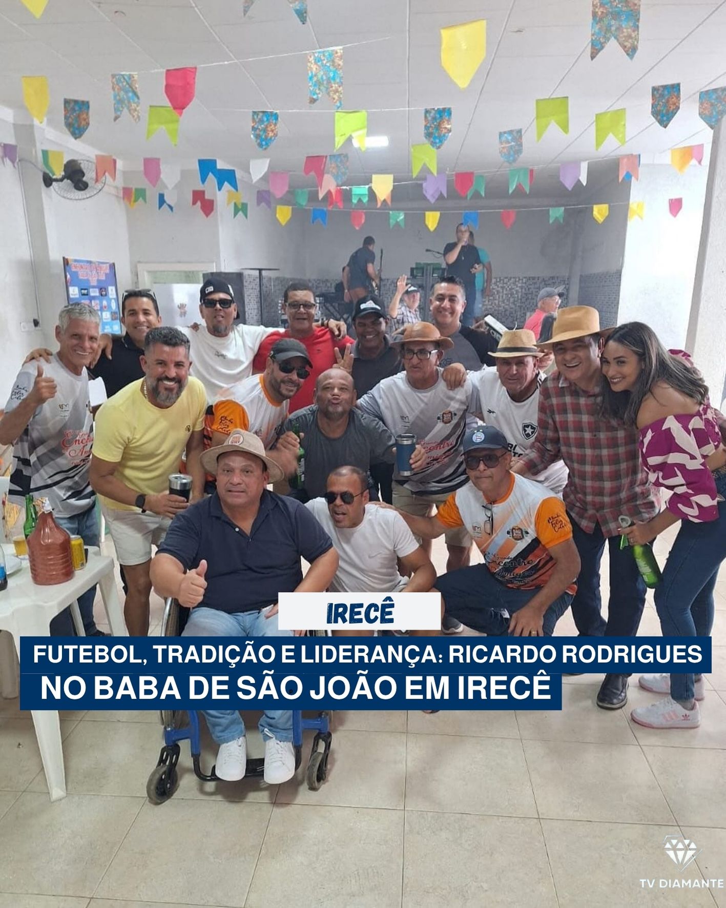 SÃO JOÃO DE IRECÊ:Futebol, Tradição e Compromisso: Deputado Ricardo Rodrigues Participa do Tradicional Baba de São João em Irecê