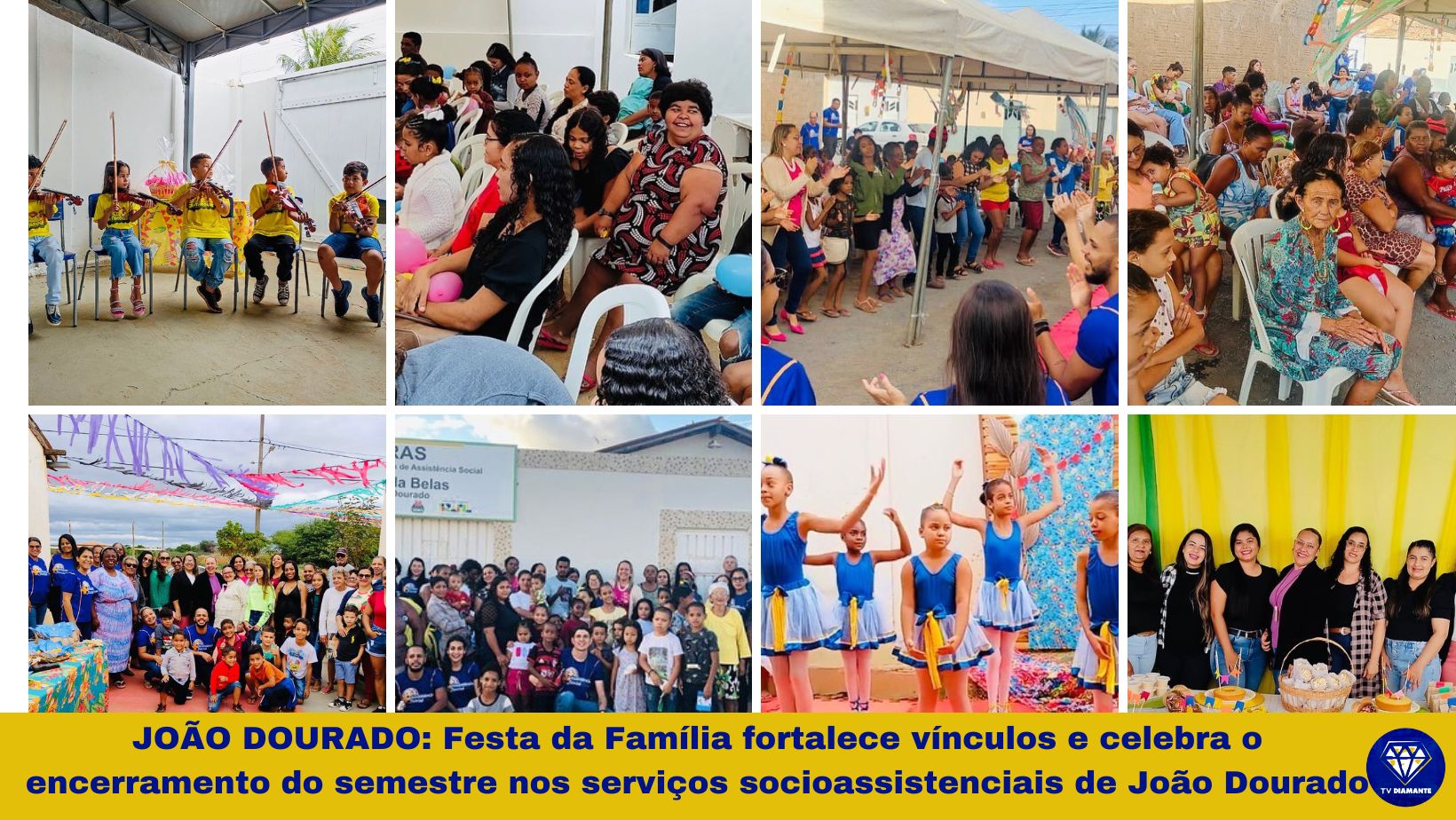 Festa da Família fortalece vínculos e celebra o encerramento do semestre nos serviços socioassistenciais de João Dourado